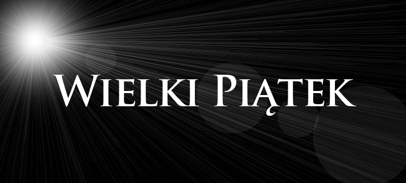 Czarna kartka z napisem Wielki Piątek